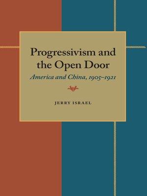 cover image of Progressivism and the Open Door